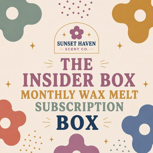 The Insider Box | Monthly Wax Melt Subscription /Hand-Poured Soy Blend